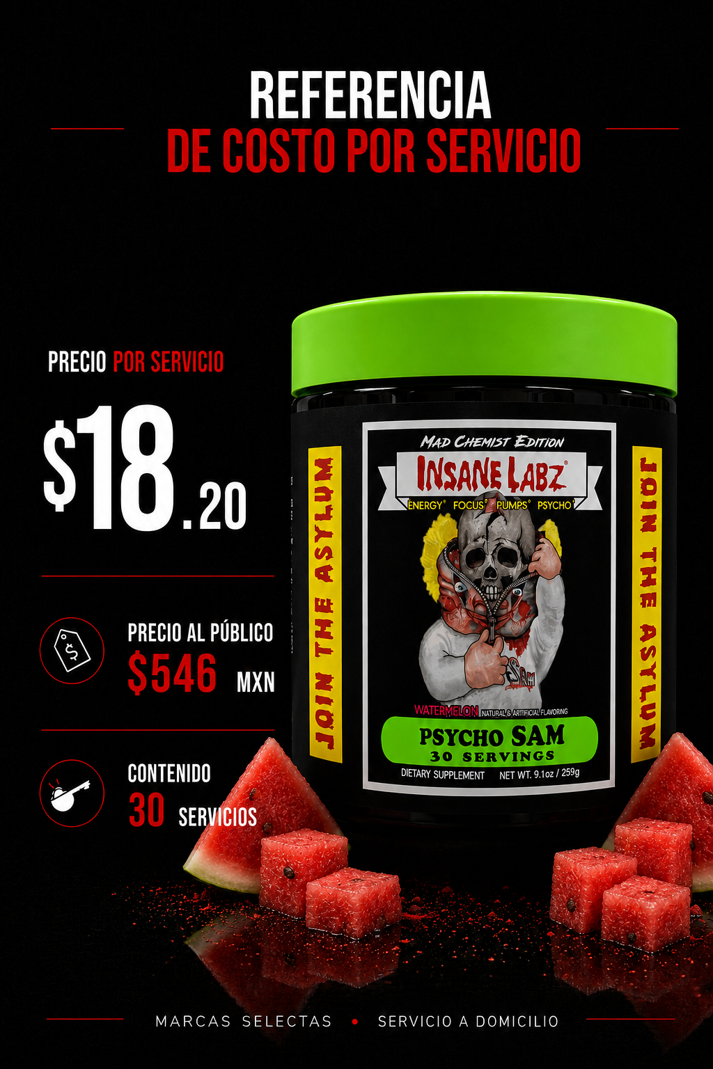 Insane Labz Psychotic Sam Watermelon